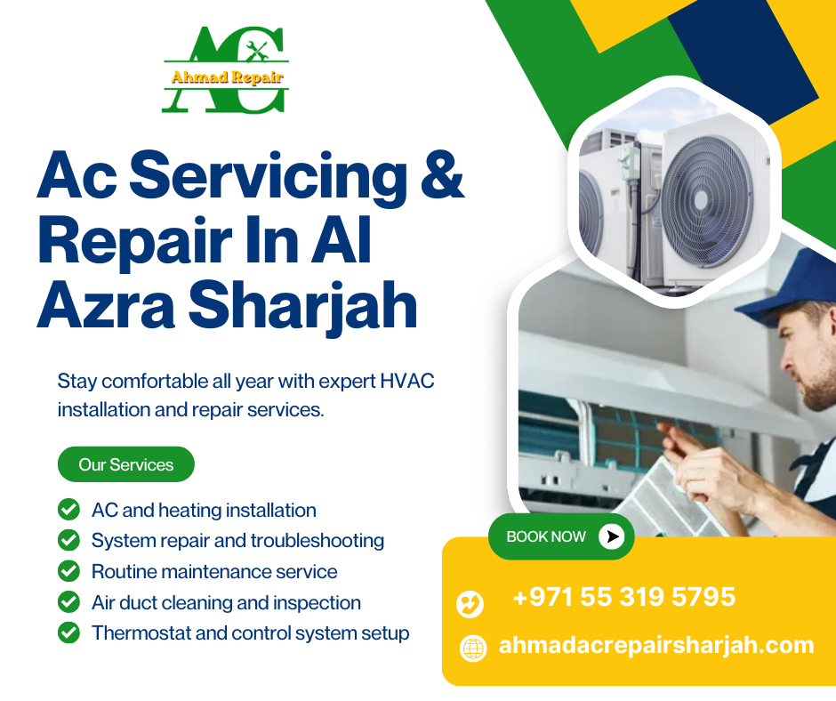 Ac Servicing & Repair In Al Azra Sharjah